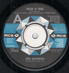 Mick Greenwood - Friend Of Mine - 7 Inch