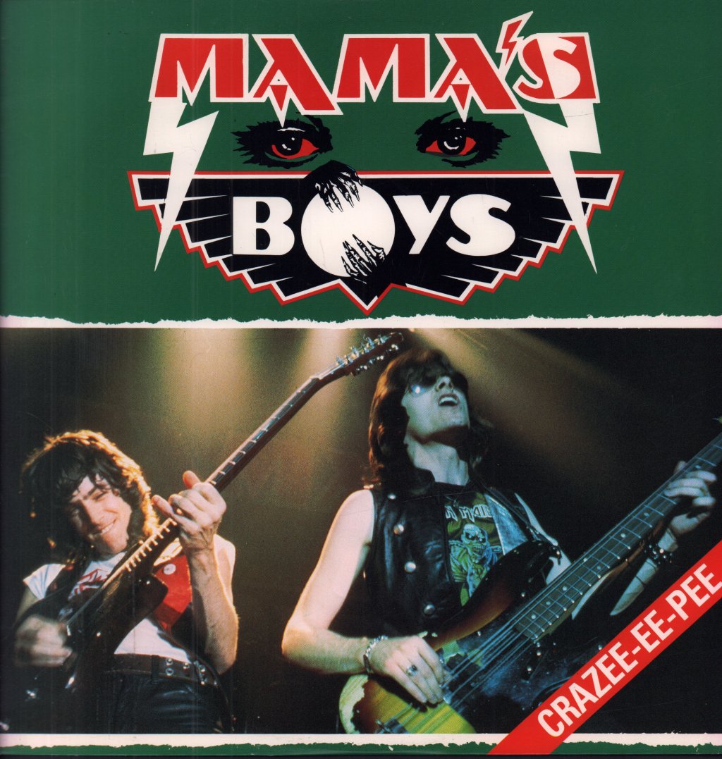 Mama's Boys - Mama Were All Crazee Now - 12 Inch