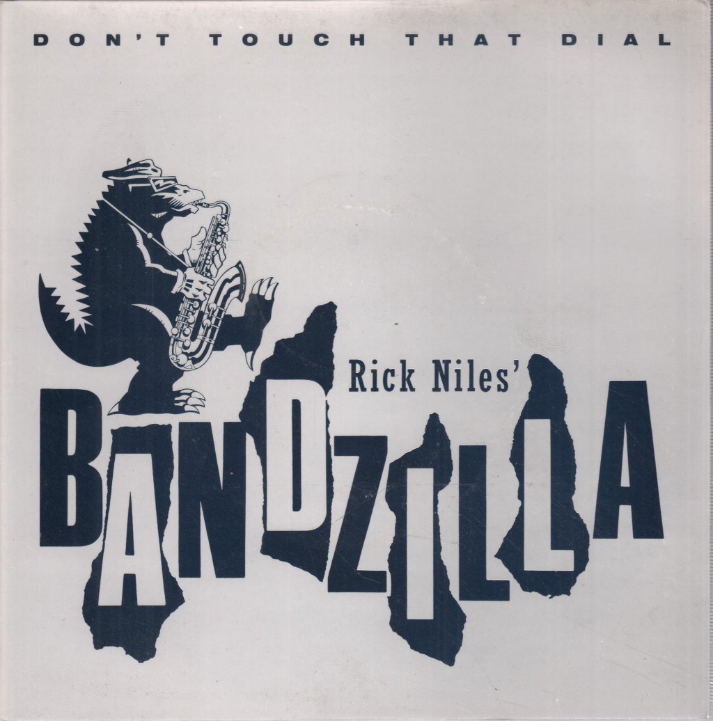 Bandzilla - Don't Touch That Dial - 7 Inch