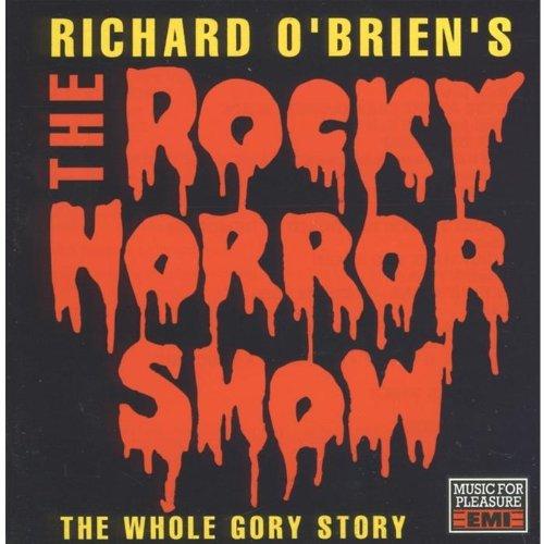 Richard O'brien - Richard O'brien's the Rocky Horror Show (The Whole Gory Story) - Cd