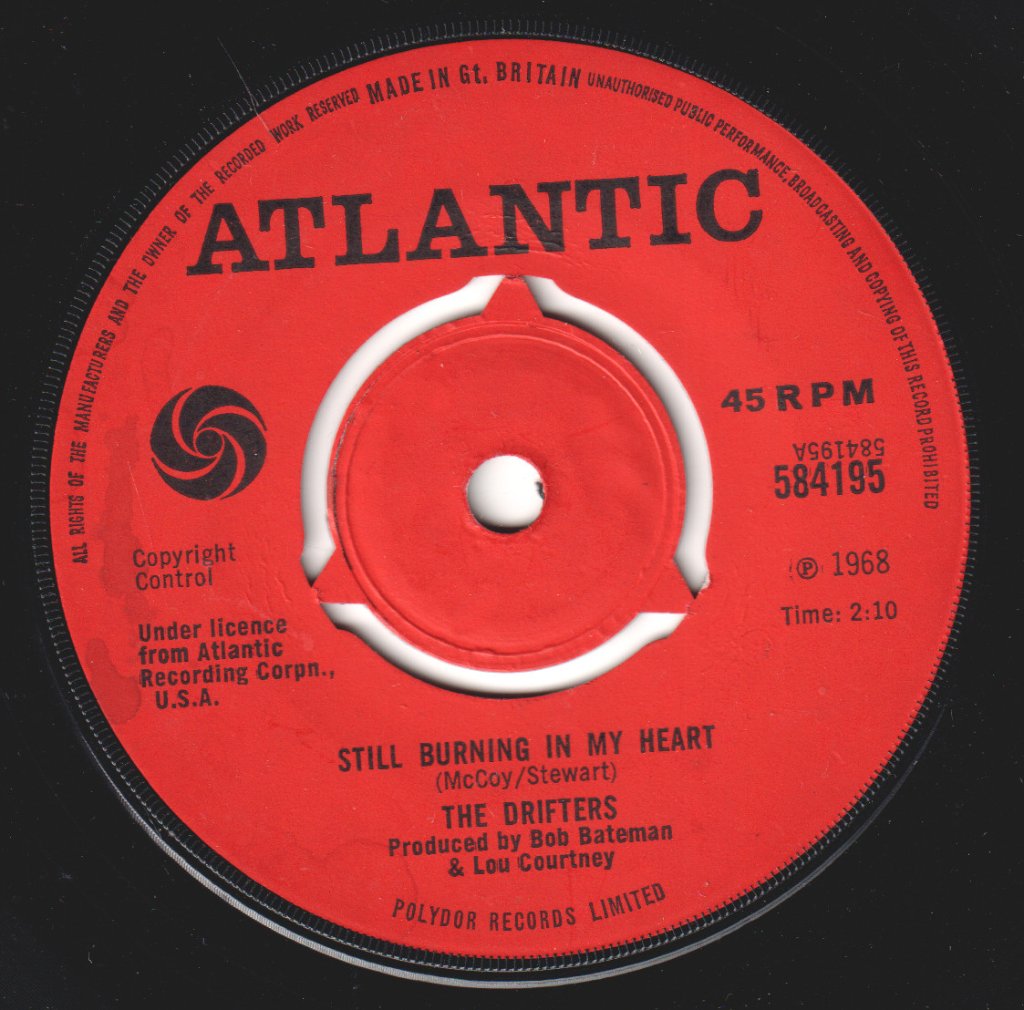 Drifters (Soul Group) - Still Burning In My Heart - 7 Inch