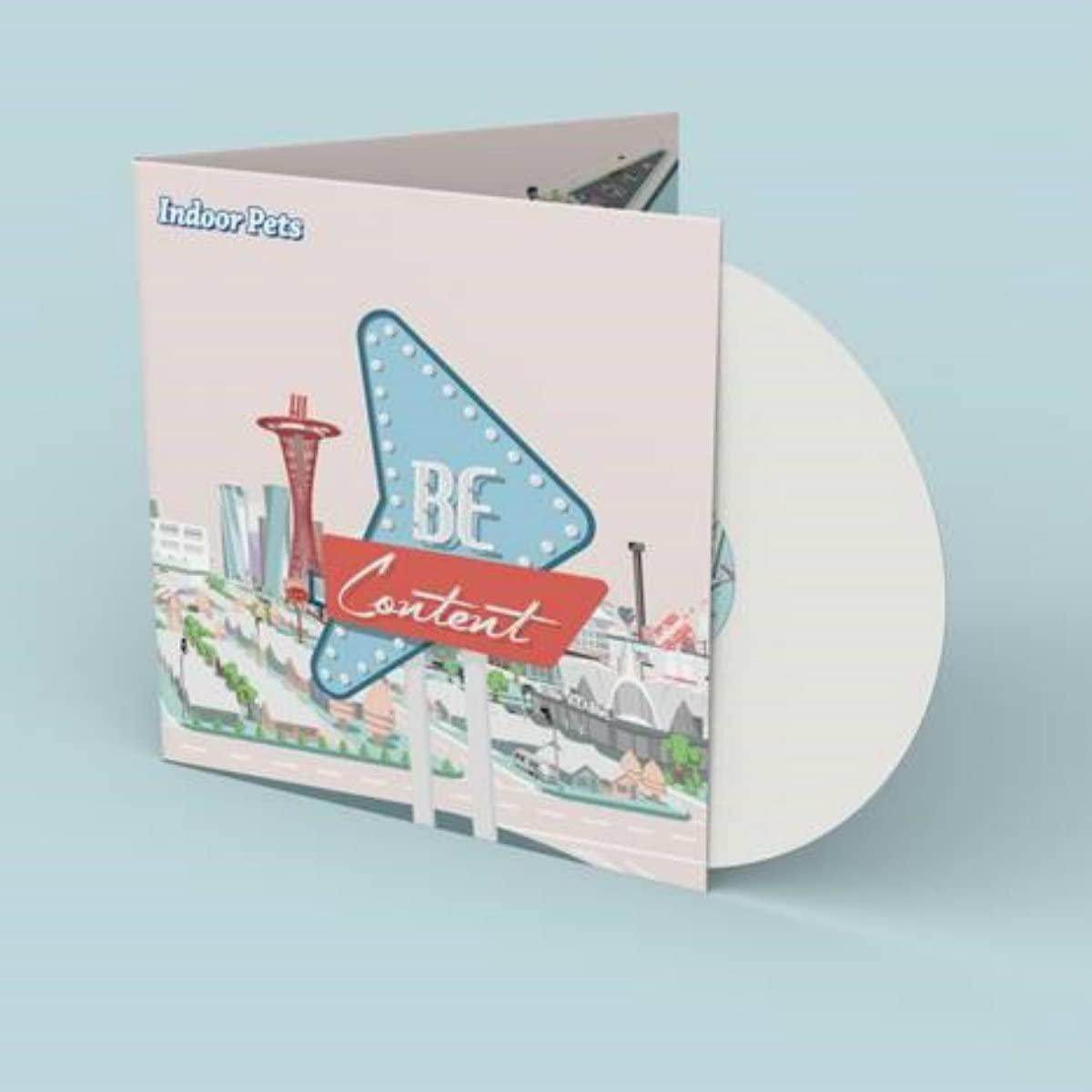Indoor Pets - Be Content - Lp