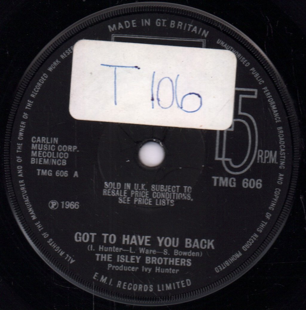 Isley Brothers - Got To Have You Back / Just Ain't Enough Love - 7 Inch