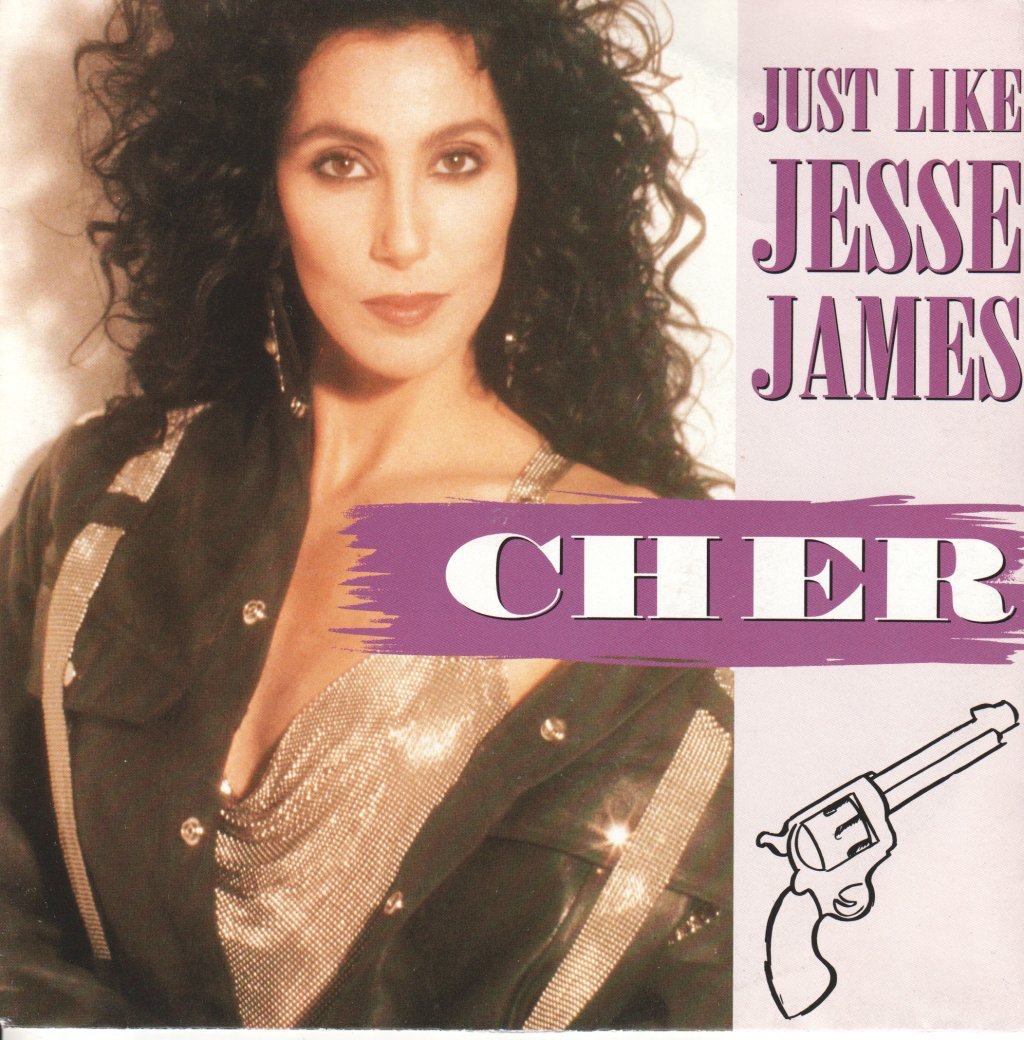 Cher - Just Like Jesse James - 7 Inch