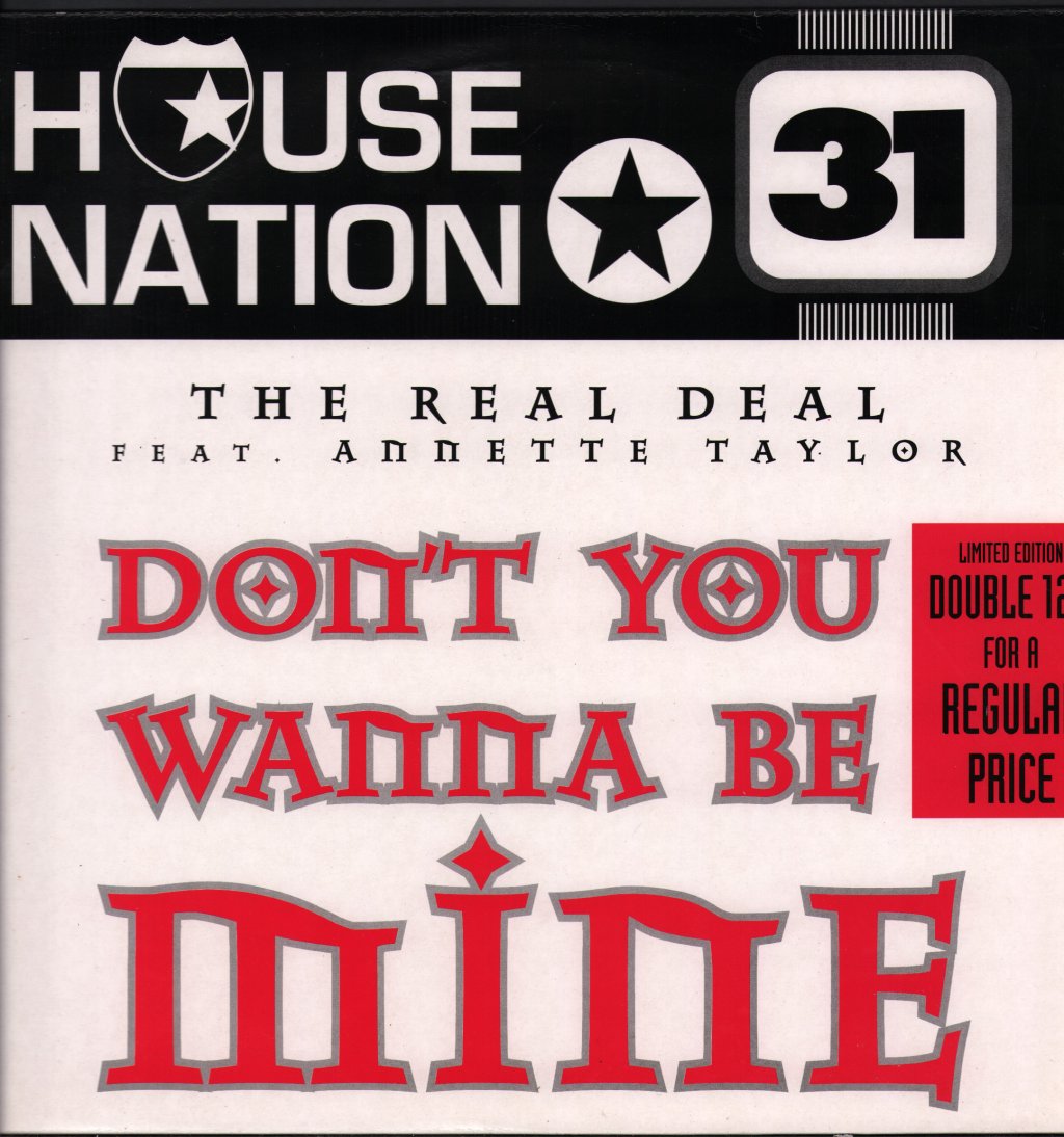 Real Deal Featuring Annette Taylor - Don't You Wanna Be Mine - Double 12 Inch