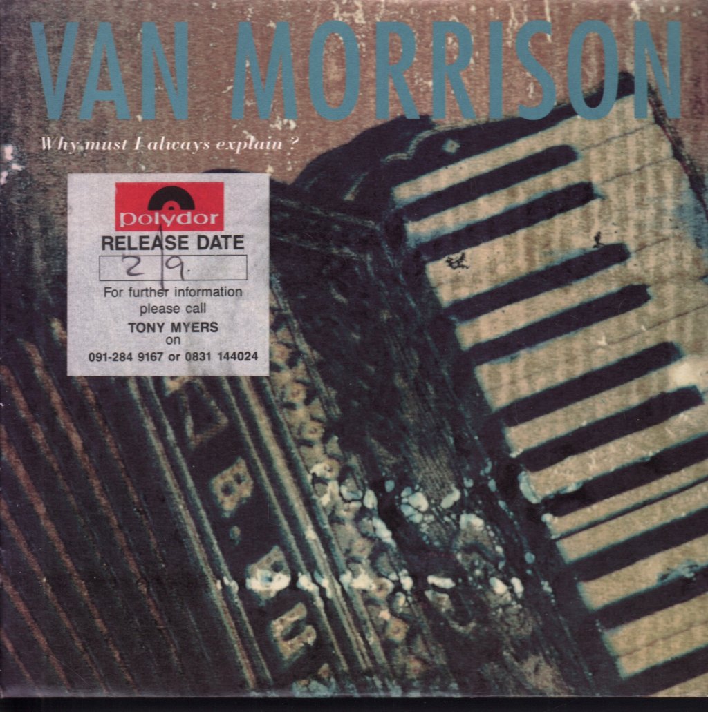 Van Morrison - Why Must I Always Explain - 7 Inch
