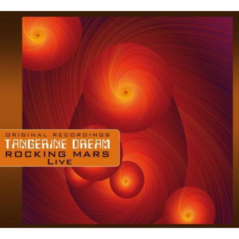 Tangerine Dream - Rocking Mars - Double Cd
