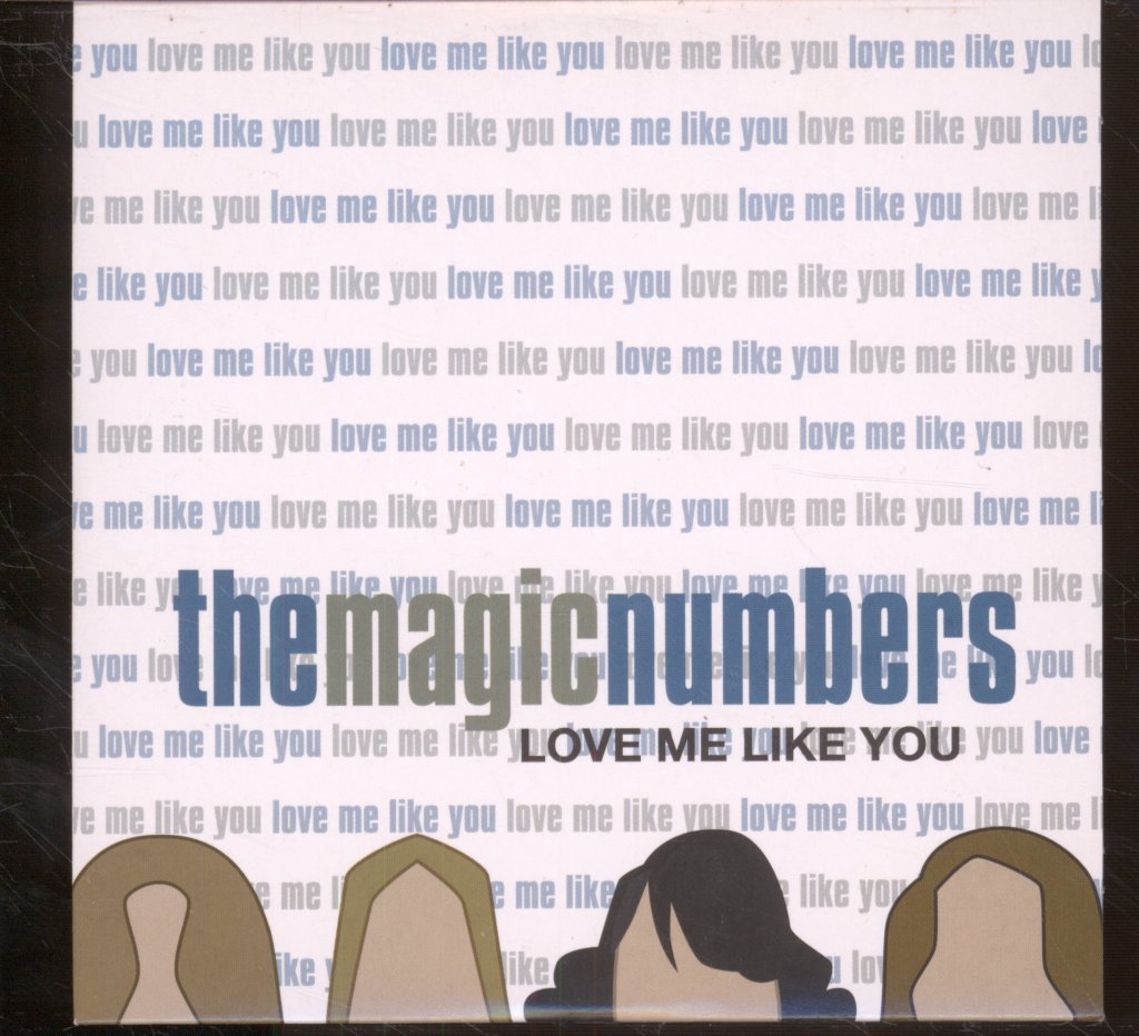Magic Numbers - Love Me Like You - Cd