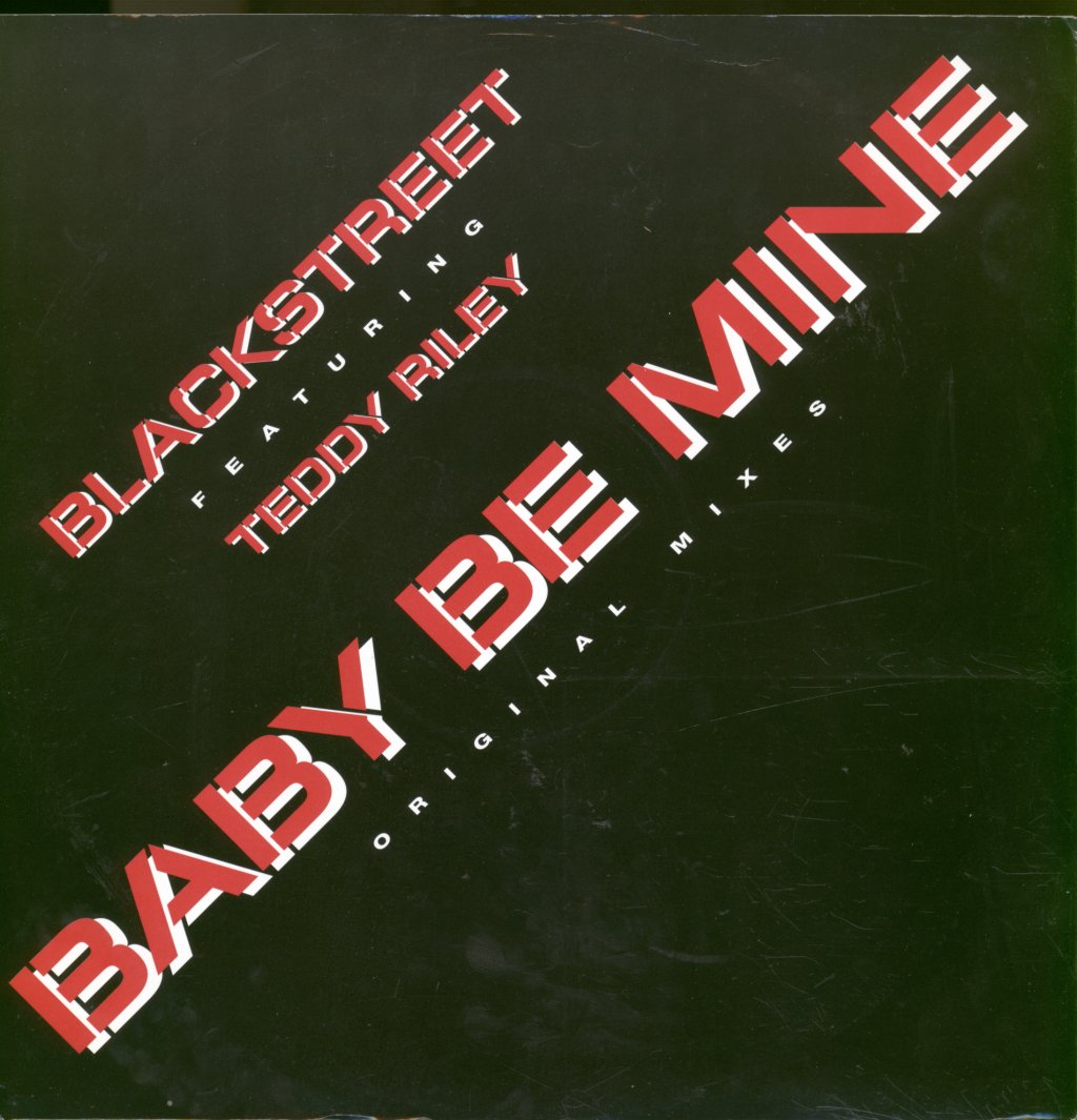 Blackstreet - Baby Be Mine - 12 Inch