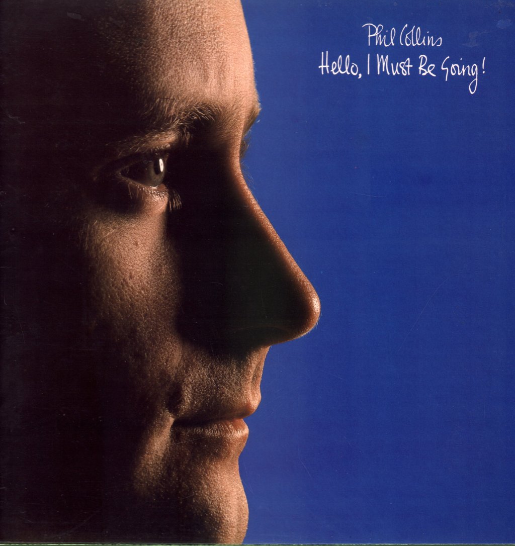 Phil Collins - Hello I Must Be Going - Lp