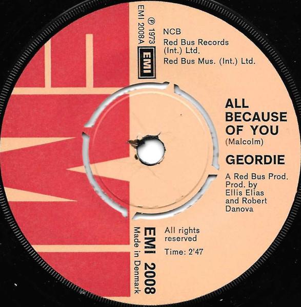 Geordie - All Because Of You - 7 Inch