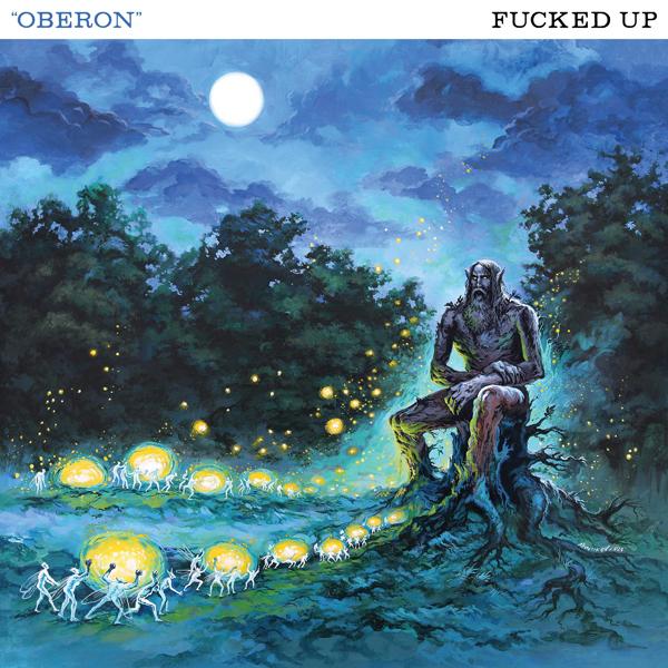 Fucked Up - Oberon - 12 Inch