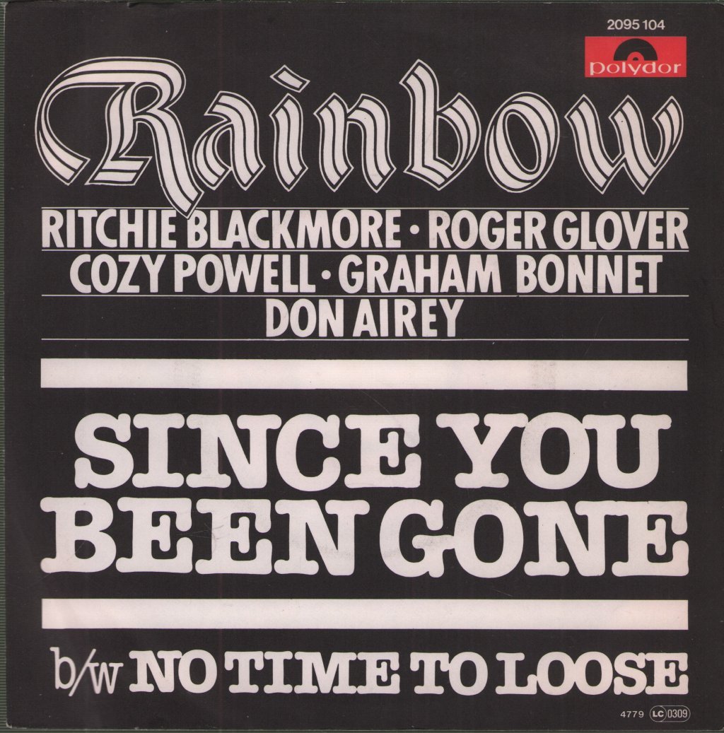 Rainbow - Since You Been Gone b/w No Time To Loose - 7 Inch