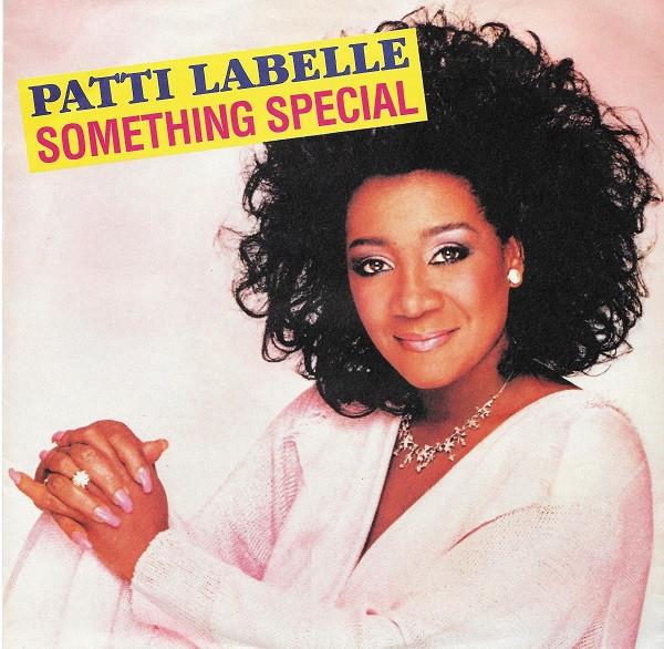 Patti Labelle - Something Special - 7 Inch