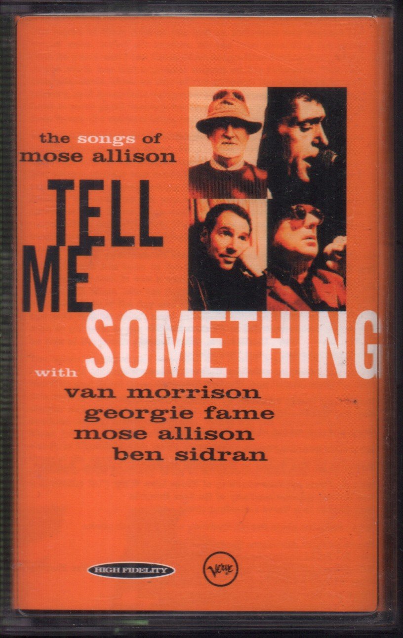 Ben Sidran - Tell Me Something The Songs Of Mose Allison - Cassette