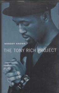Tony Rich Project - Nobody Knows - Cassette