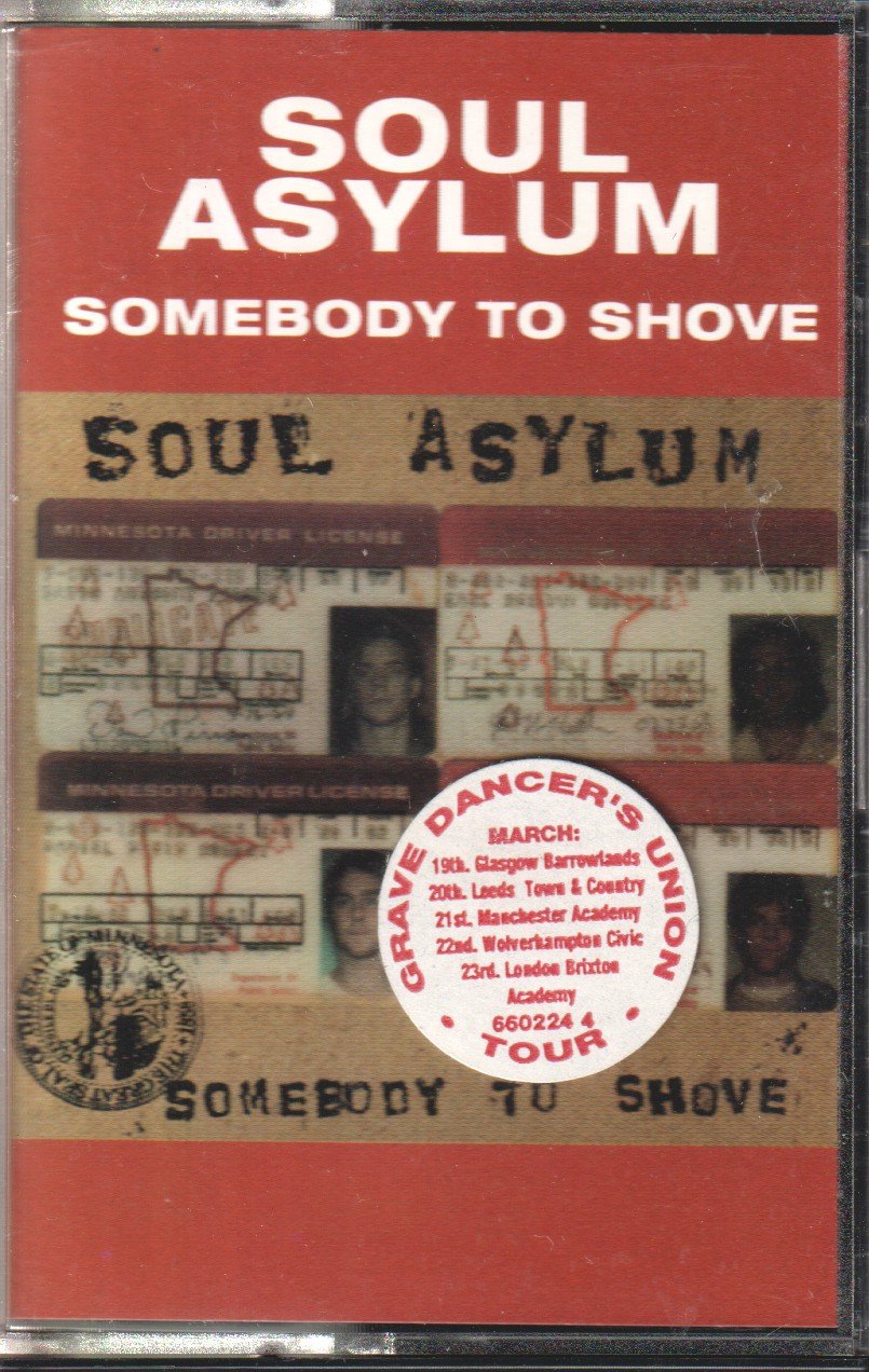 Soul Asylum - Somebody To Shove - Cassette