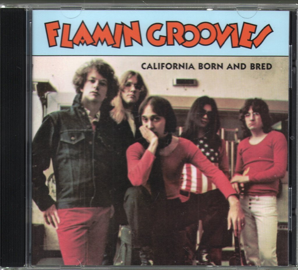 Flamin' Groovies - California Born And Bred - Cd