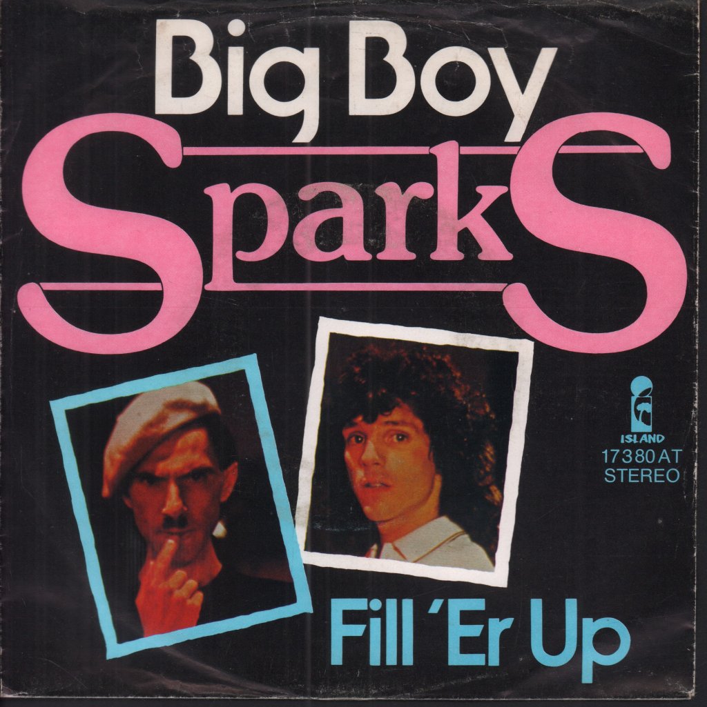 Sparks - Big Boy - 7 Inch