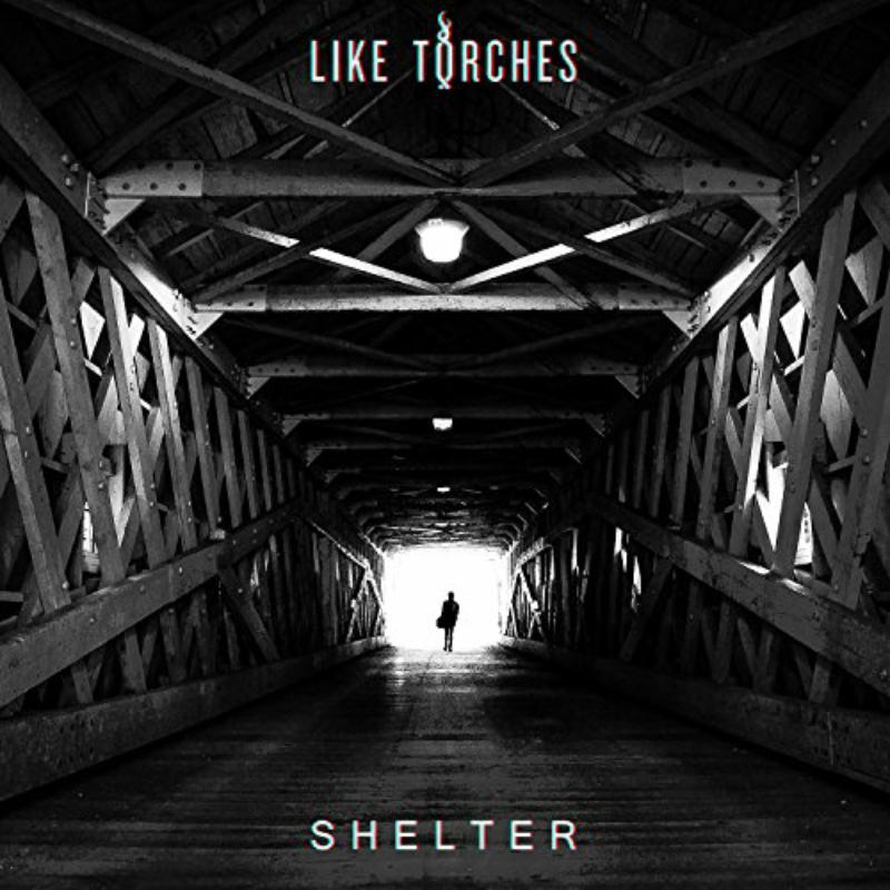 Like Torches - Shelter - Cd