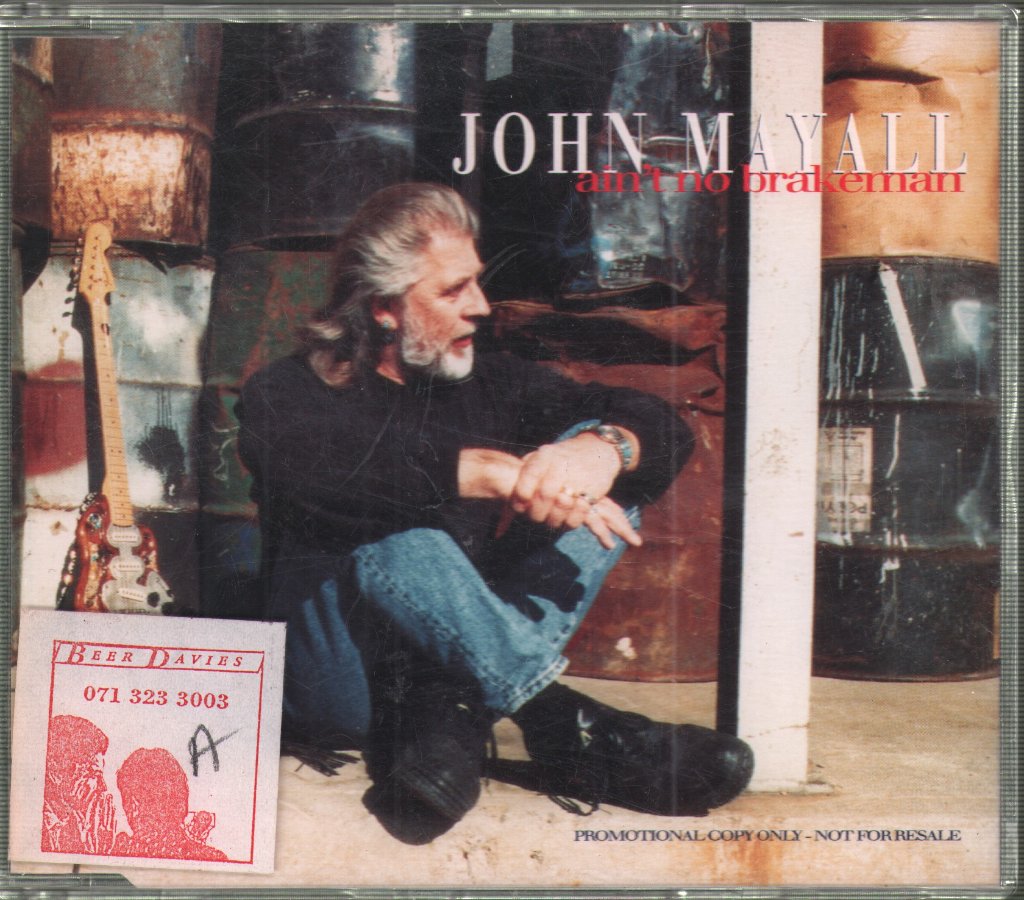 John Mayall - Ain't No Brakeman - Cd