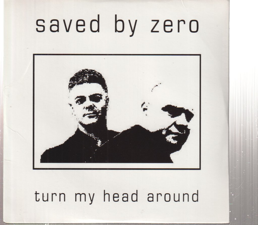 Saved By Zero - Turn My Head Around - Cd