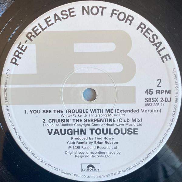 Vaughn Toulouse - Cruisin' The Serpentine - 12 Inch