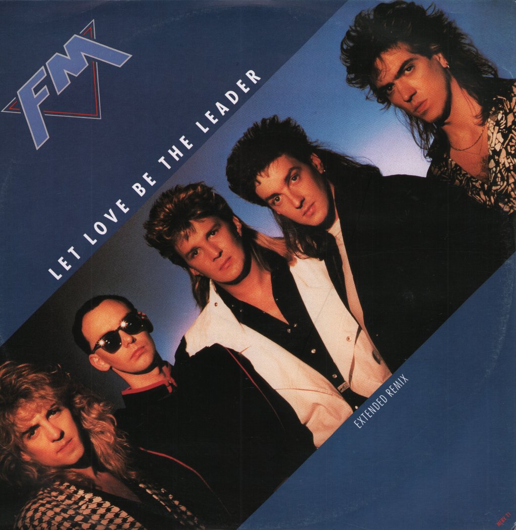 Fm (Uk Rock Group) - Let Love Be The Leader - 12 Inch