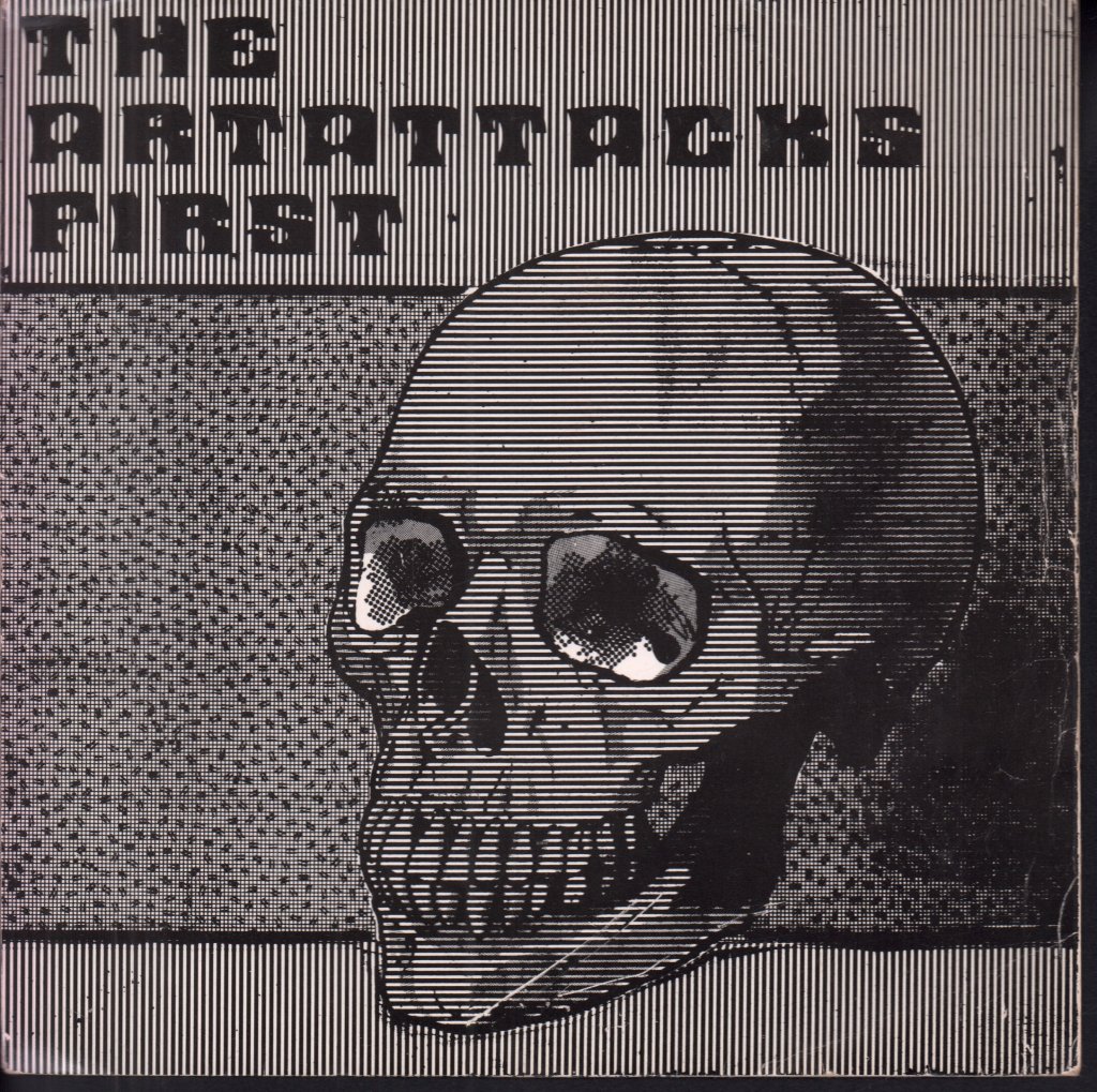 Art Attacks - First And Last - 7 Inch
