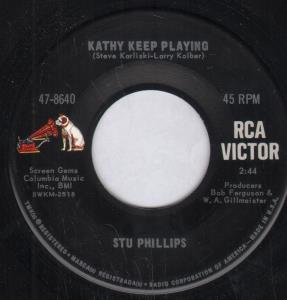 Stu Phillips - Kathy Keep Playing - 7 Inch