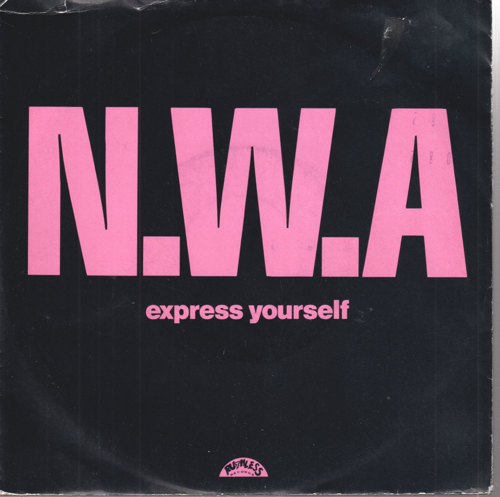 N.W.A. - Express Yourself - 7 Inch
