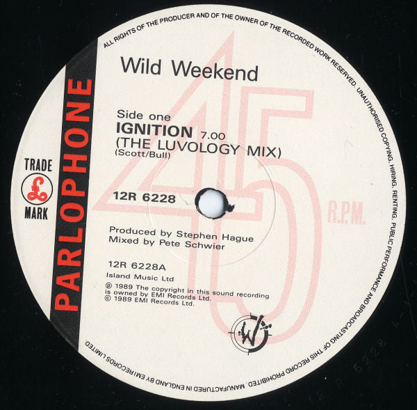 Wild Weekend - Ignition - 12 Inch