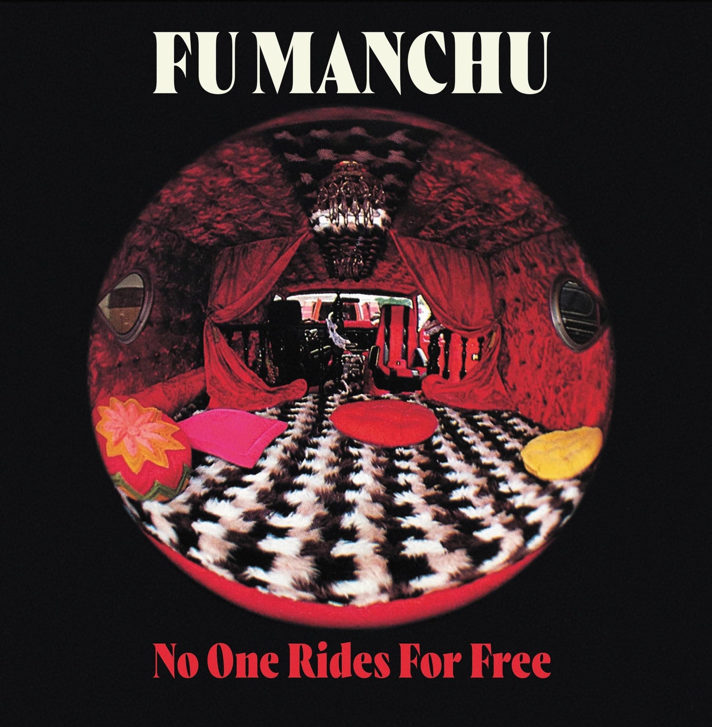 Fu Manchu - No One Rides For Free - Lp