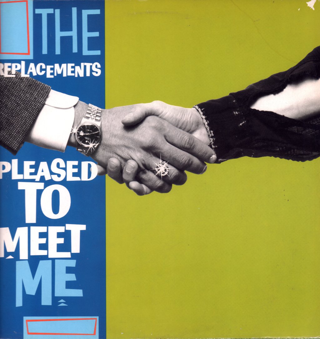 Replacements - Pleased To Meet Me - Lp