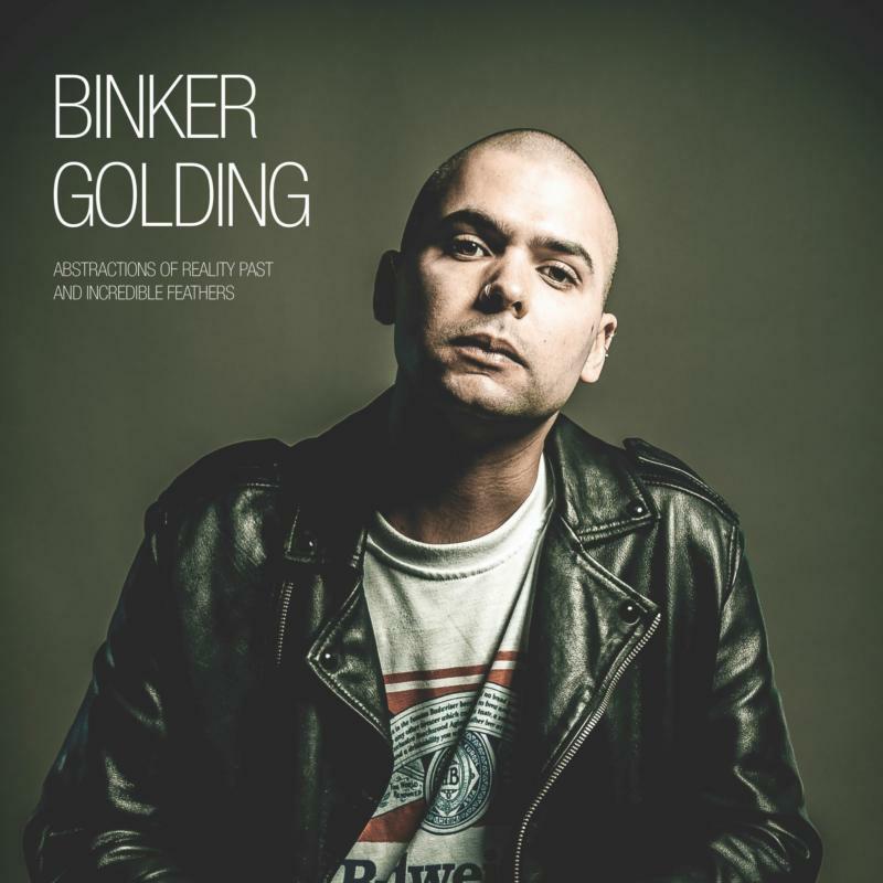 Binker Golding - Abstractions of Reality Past and Incredible Feathers - Cd