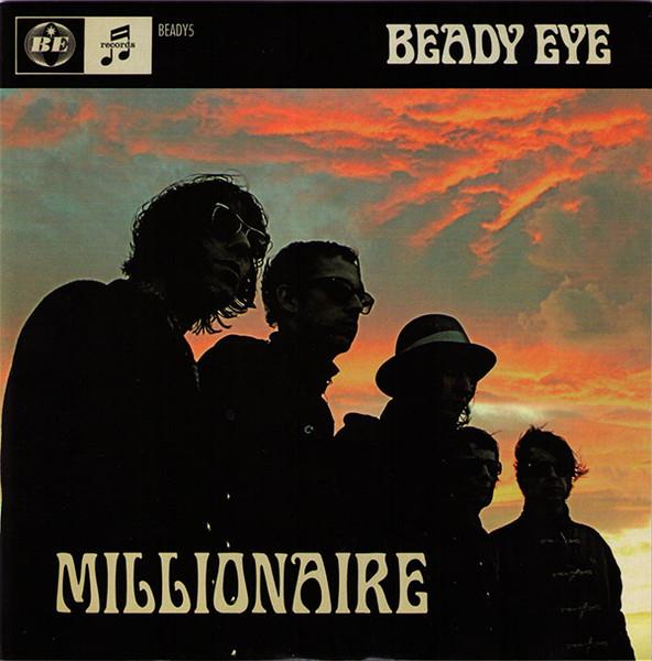 Beady Eye - Millionaire - 7 Inch