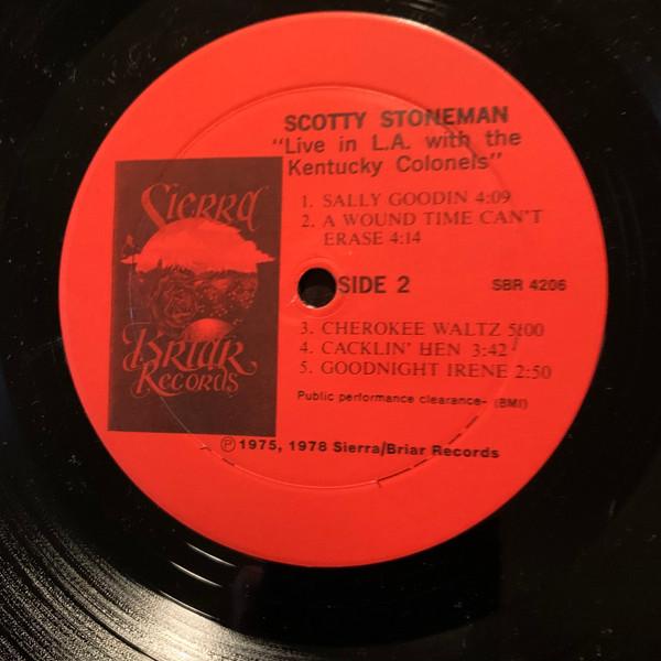 Scotty Stoneman With The Kentucky Colonels - 1965 Live In L.A. - Lp