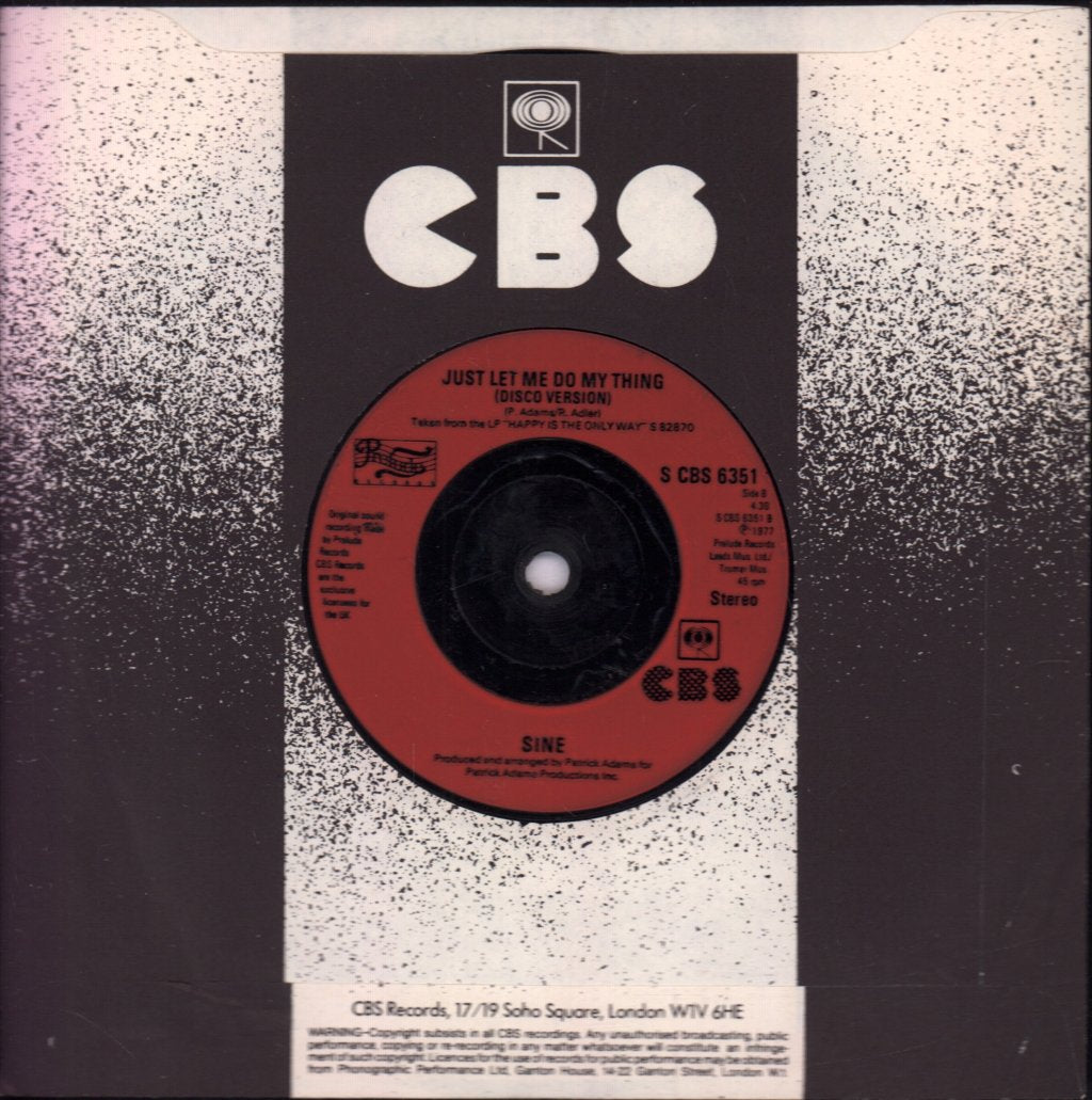 Sine - Just Let Me Do My Thing - 7 Inch