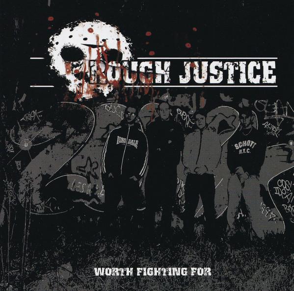 Rough Justice (2000 Group) - Worth Fighting For - Cd