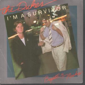 Dukes - I'm A Survivor - 7 Inch