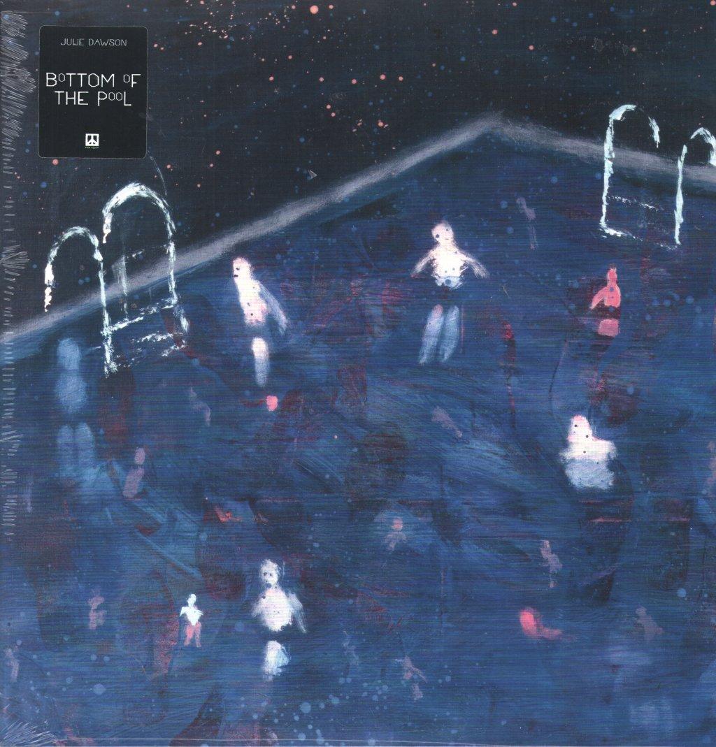 Julie Dawson - Bottom of the Pool - Lp