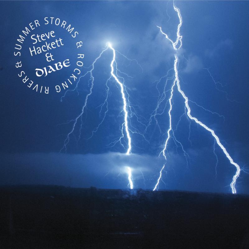 Steve Hackett & Djabe - Summer Storms & Rocking Rivers - Cd