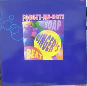 Forget Me Nots - Soap Singer's Beat - 12 Inch