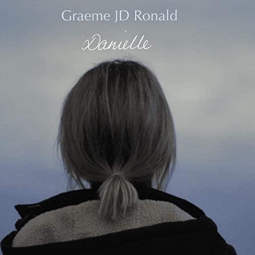 Graeme Jd Ronald - Danielle (Soundtrack) - 10 Inch