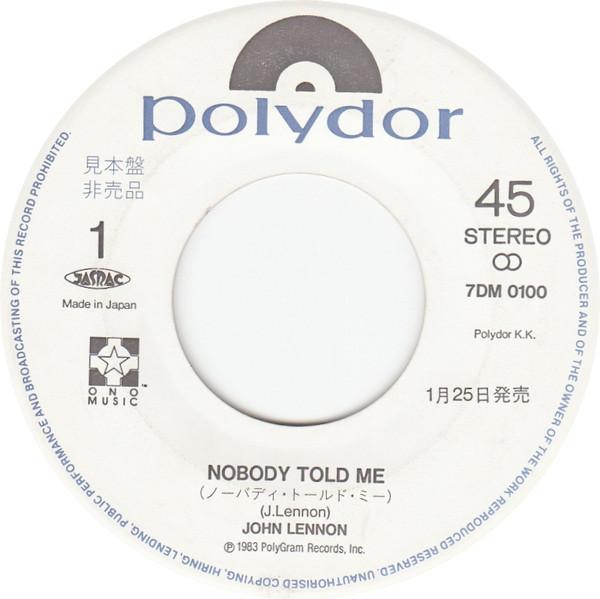 John Lennon - Nobody Told Me - 7 Inch