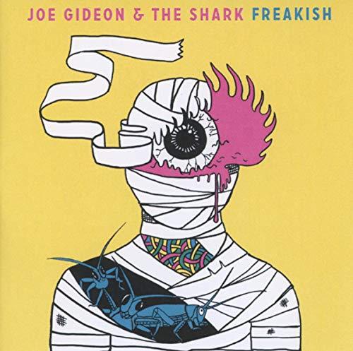 Joe Gideon And The Shark - Freakish - Cd