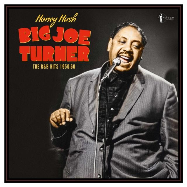 Big Joe Turner - Honey Hush: the R&b Hits 1950-60 - Lp