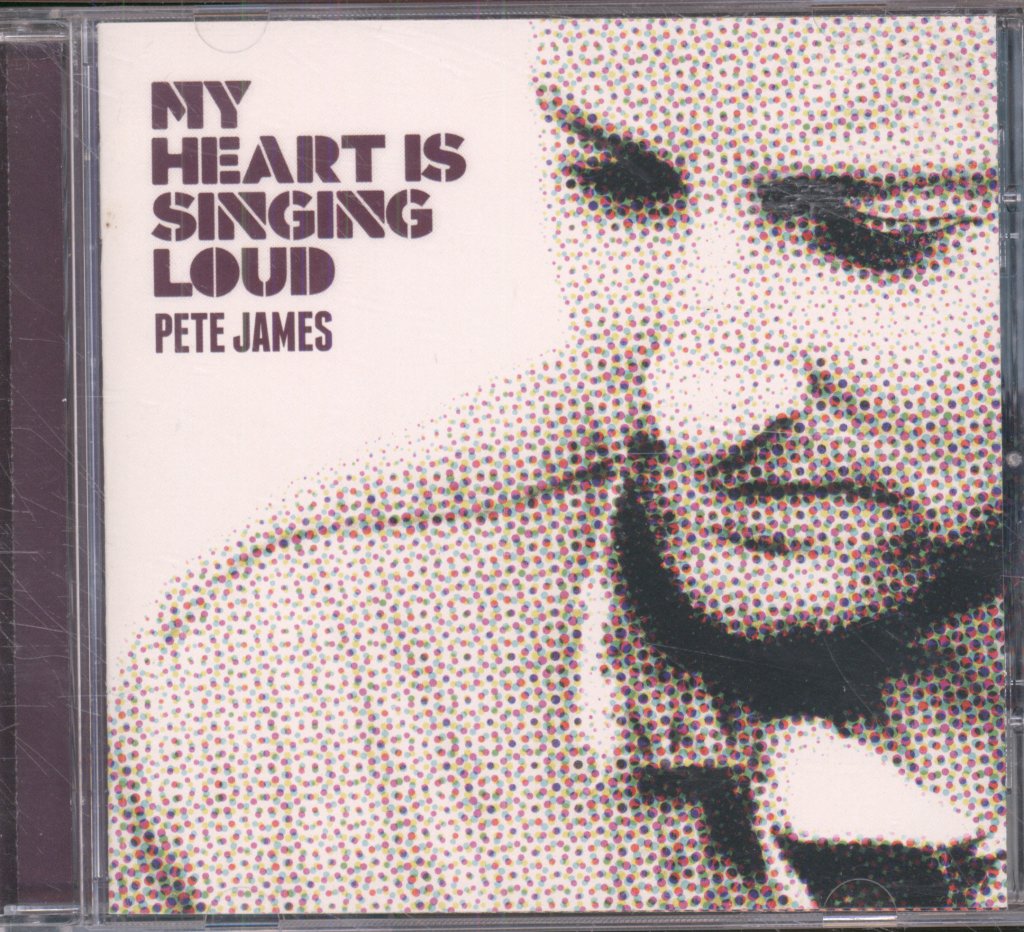 Pete James - My Heart Is Singing Loud - Cd