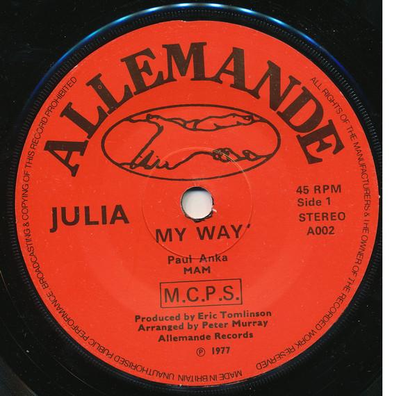 Julia - My Way - 7 Inch