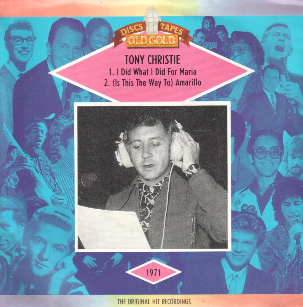 Tony Christie - I Did What I Did For Maria - 7 Inch